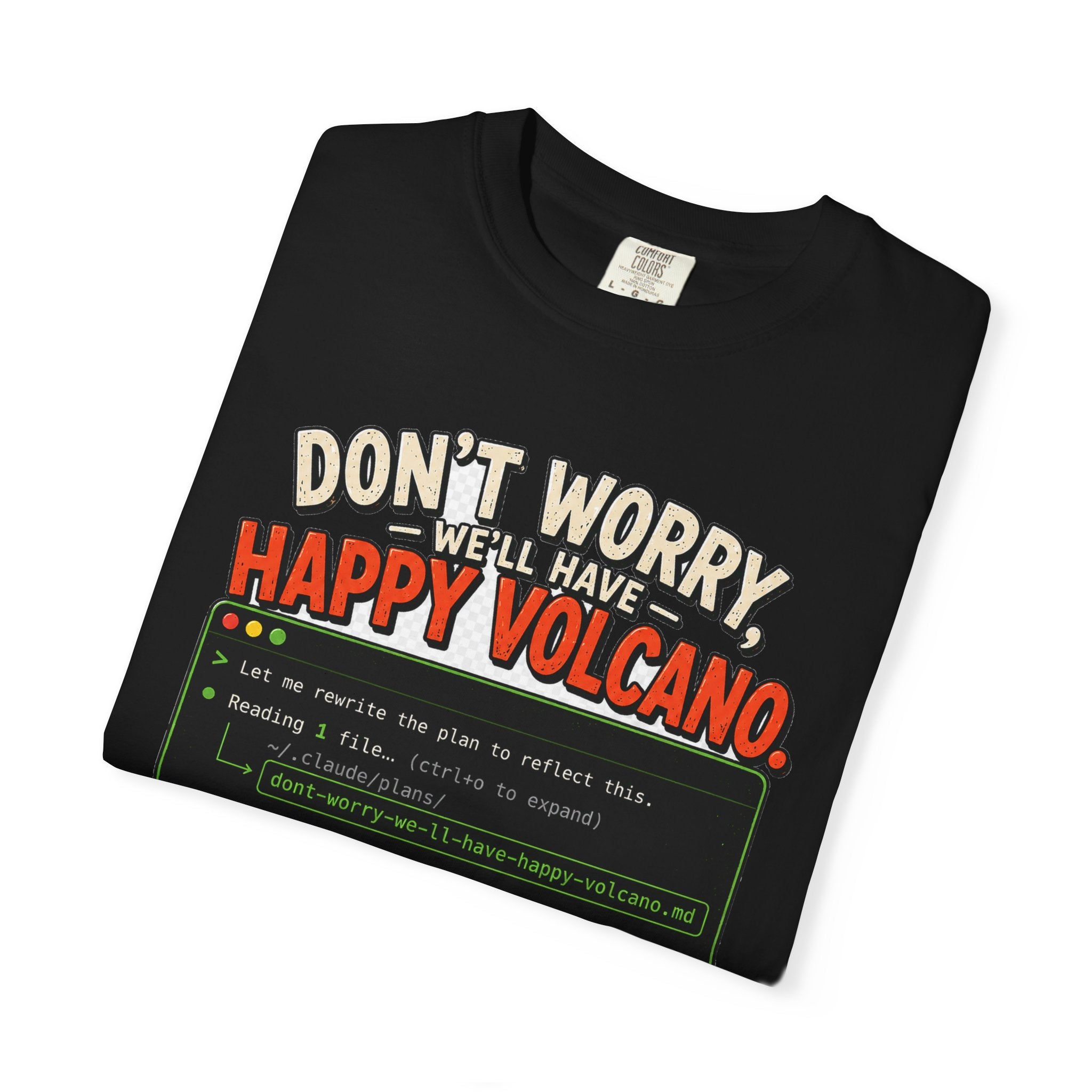 Don't Worry, We'll Have Happy Volcano